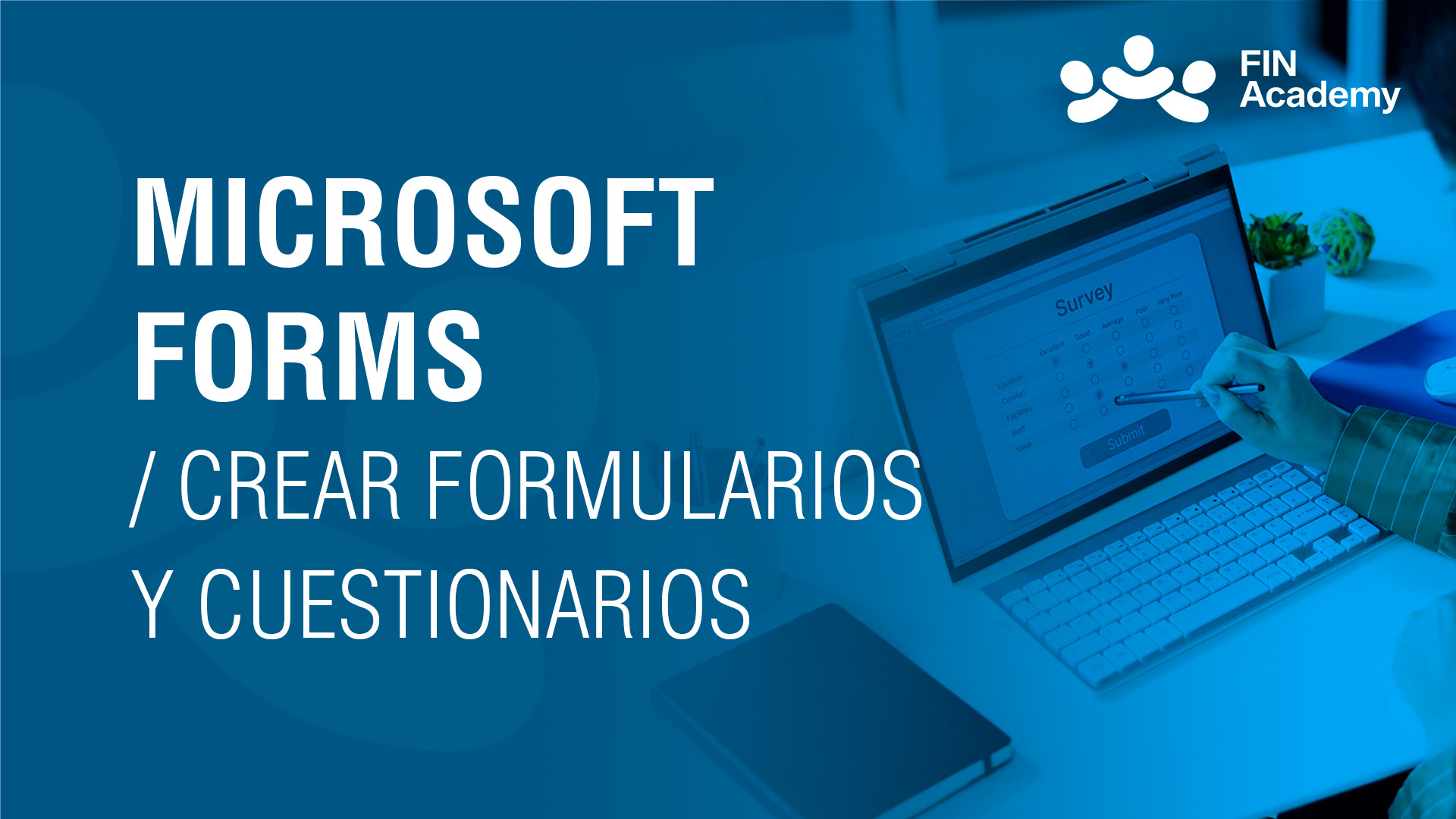 Curso de MICROSOFT FORMS: CREAR FORMULARIOS