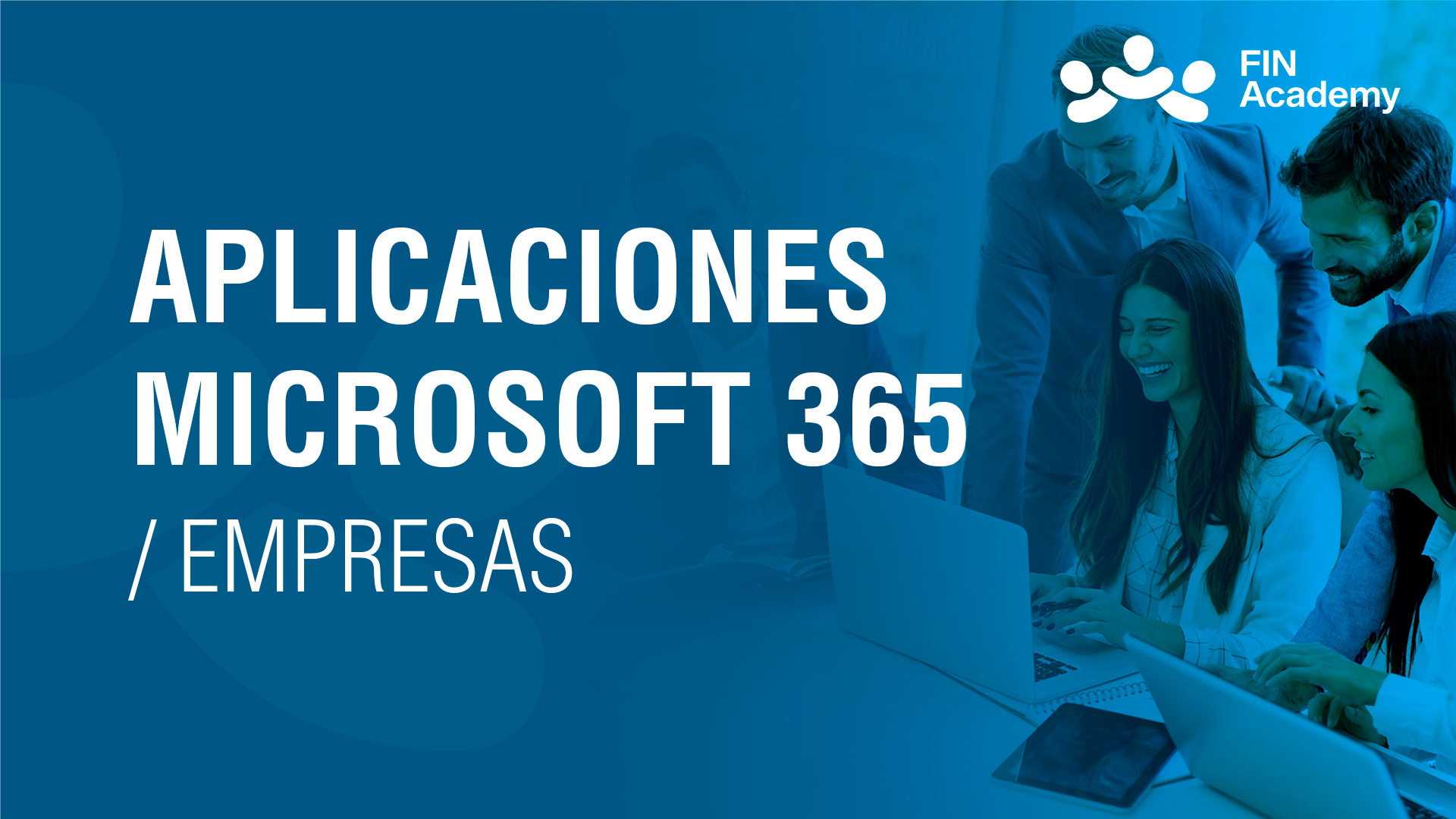 Curso de MICROSOFT 365 PARA EMPRESAS