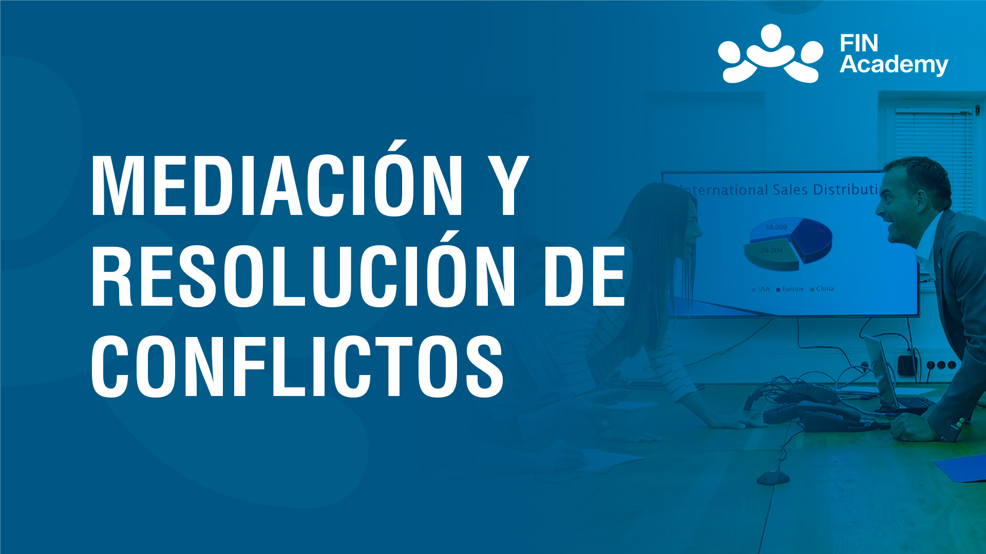 Curso de MEDIACI&Oacute;N Y RESOLUCI&Oacute;N DE CONFLICTOS