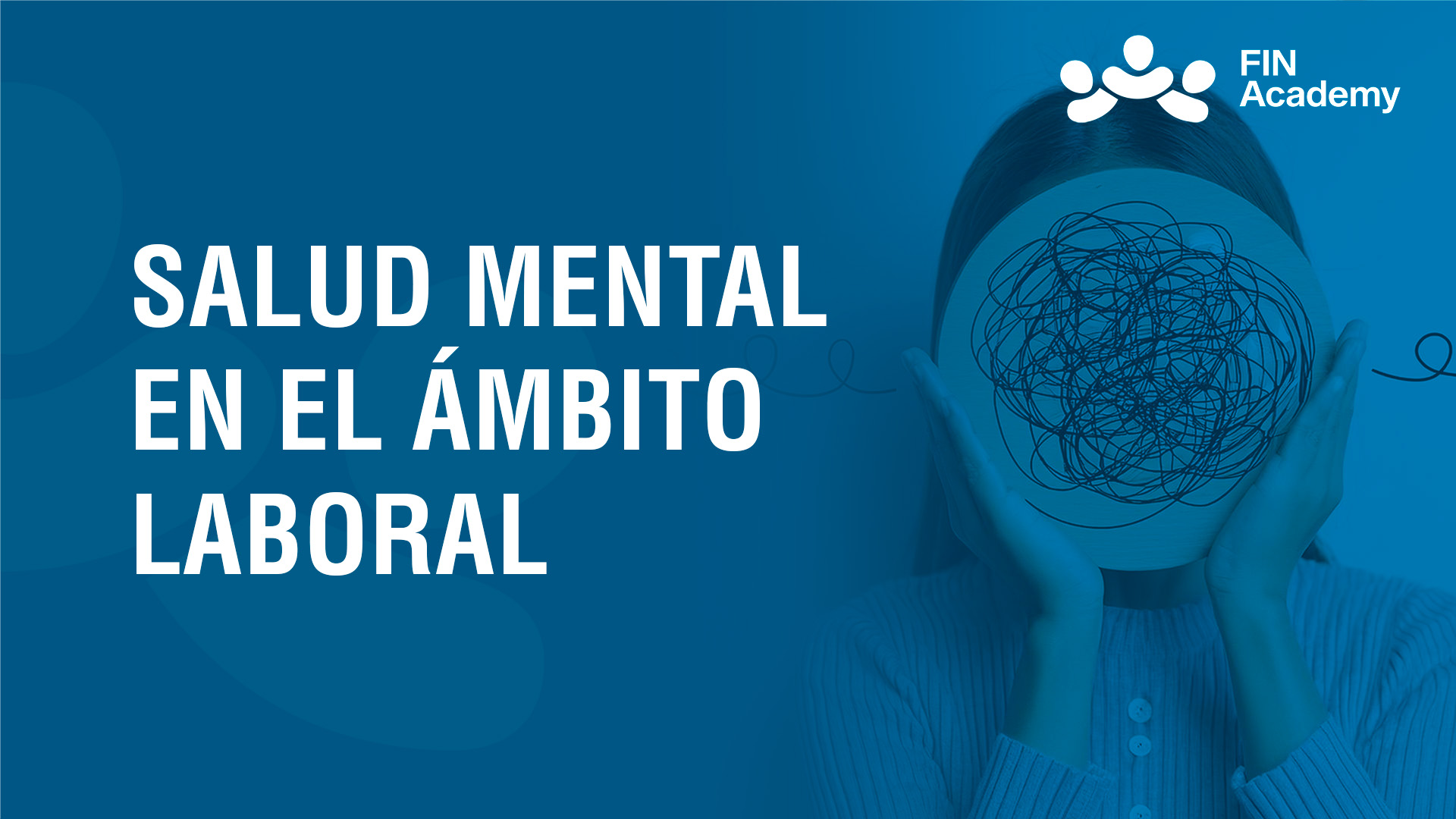 Curso de SALUD MENTAL EN EL ÁMBITO LABORAL